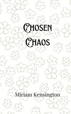 bokomslag Chosen Chaos