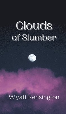 Clouds of Slumber 1