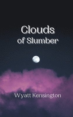 Clouds of Slumber 1