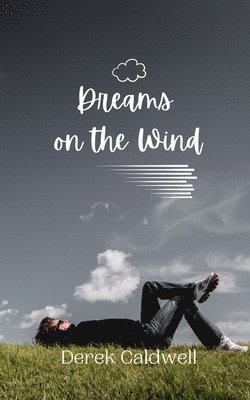 Dreams on the Wind 1