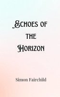 Echoes of the Horizon 1