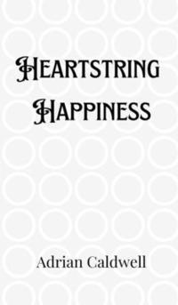 bokomslag Heartstring Happiness