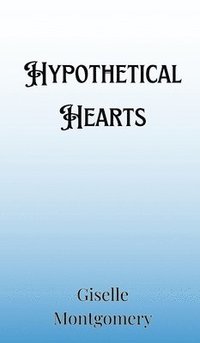 bokomslag Hypothetical Hearts