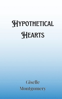 bokomslag Hypothetical Hearts