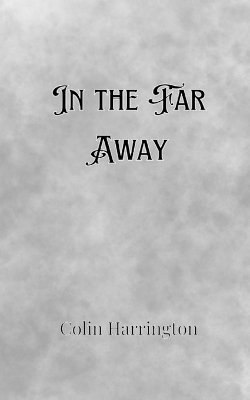 In the Far Away 1