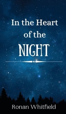 In the Heart of the Night 1