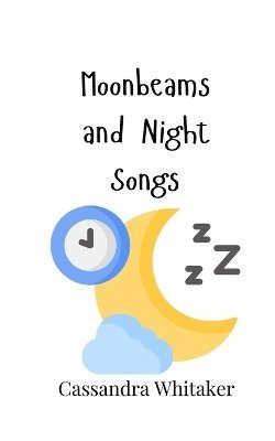 bokomslag Moonbeams and Night Songs