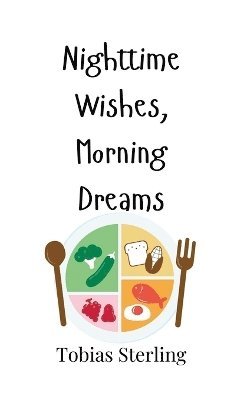 Nighttime Wishes, Morning Dreams 1