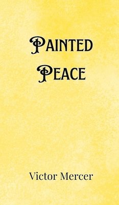 Painted Peace 1