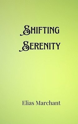 bokomslag Shifting Serenity