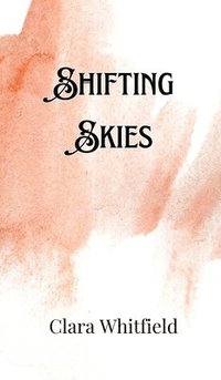 bokomslag Shifting Skies