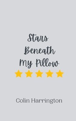 bokomslag Stars Beneath My Pillow