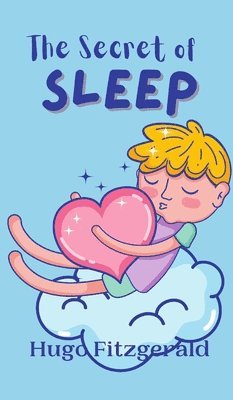 The Secret of Sleep 1