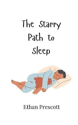 The Starry Path to Sleep 1