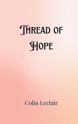 Thread of Hope