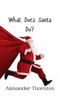 What Does Santa Do? 1