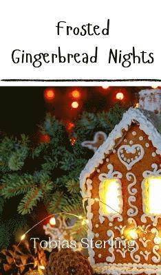 bokomslag Frosted Gingerbread Nights