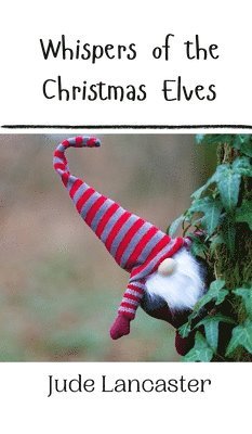 Whispers of the Christmas Elves 1