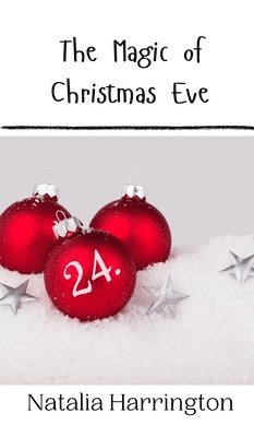 The Magic of Christmas Eve 1