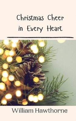 Christmas Cheer in Every Heart 1