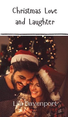 Christmas Love and Laughter 1