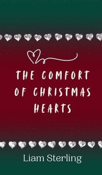 bokomslag The Comfort of Christmas Hearts