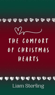 The Comfort of Christmas Hearts 1