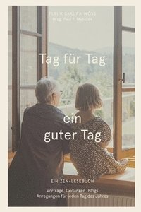 bokomslag Tag fr Tag ein guter Tag