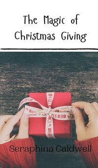 bokomslag Magic of Christmas Giving
