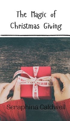 bokomslag Magic of Christmas Giving