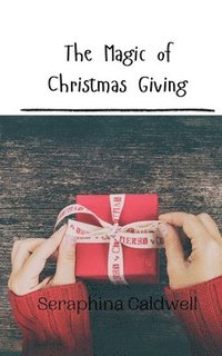 bokomslag Magic of Christmas Giving
