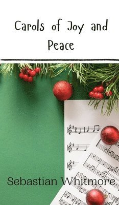 bokomslag Carols of Joy and Peace