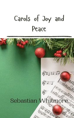 bokomslag Carols of Joy and Peace