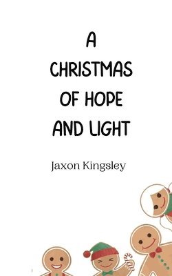 A Christmas of Hope and Light 1