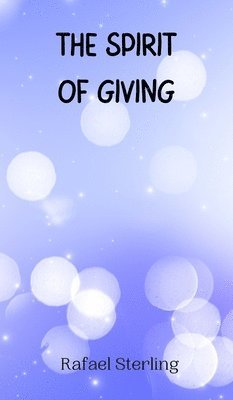 bokomslag Spirit of Giving