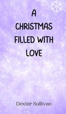 A Christmas Filled with Love 1