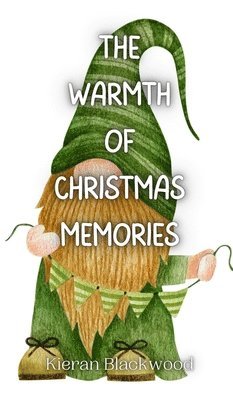 The Warmth of Christmas Memories 1