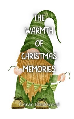 The Warmth of Christmas Memories 1