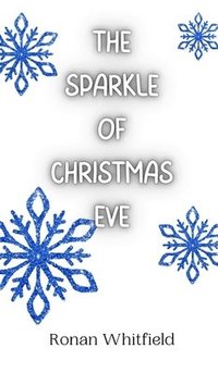 bokomslag Sparkle of Christmas Eve