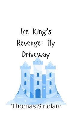 bokomslag Ice King's Revenge