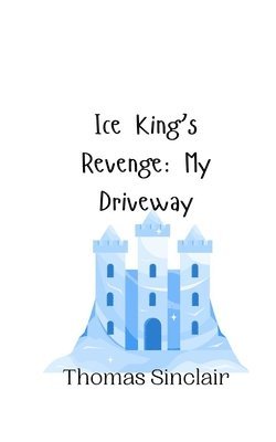 bokomslag Ice King's Revenge