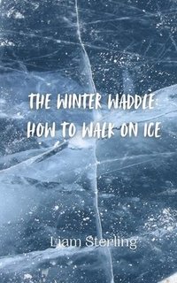 bokomslag The Winter Waddle