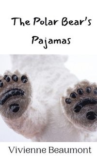 bokomslag The Polar Bear's Pajamas