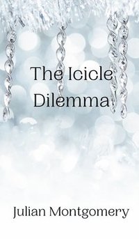 bokomslag The Icicle Dilemma