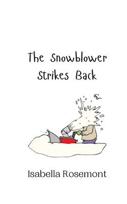 bokomslag Snowblower Strikes Back