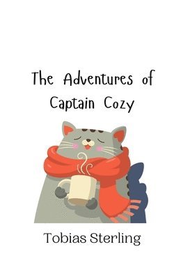 The Adventures of Captain Cozy 1