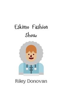 bokomslag Eskimo Fashion Show