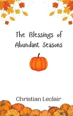 bokomslag Blessings of Abundant Seasons