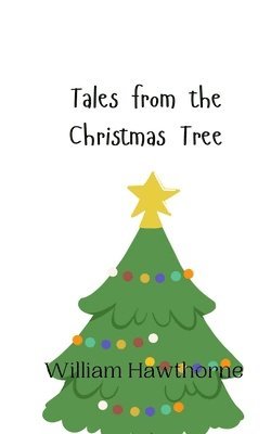 bokomslag Tales from the Christmas Tree