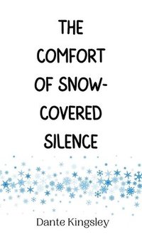 bokomslag Comfort of Snow-Covered Silence